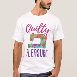 Quilty Pleasure Quilter Quilter Sew Quilts T-shirt
