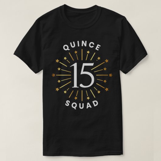 Quince Squad 15e verjaardag Festive Quinceanera De T-shirt (Design voorkant)