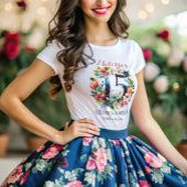 Quinceanera 15e verjaardag Floral T-shirt