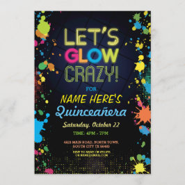 Quinceanera Let's Glow Crazy Birthday Neon Invite Kaart
