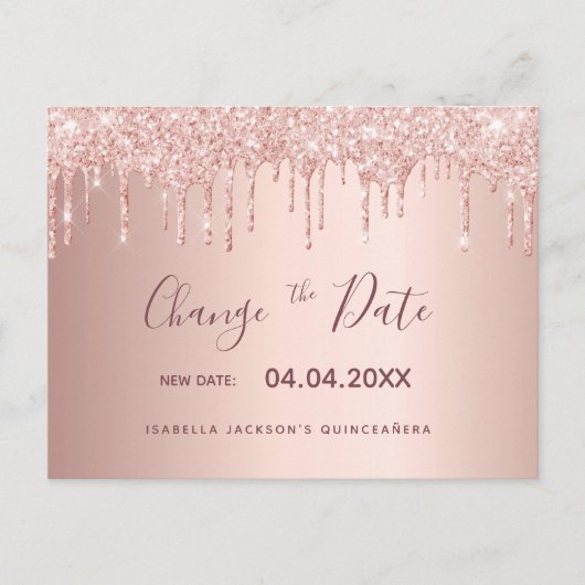 Quinceanera roos gold glitter drip verander datum briefkaart (Voorkant)