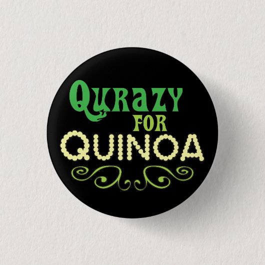 Quinoa © - Funny Quinoa Slogan Ronde Button 3,2 Cm (Voorkant)