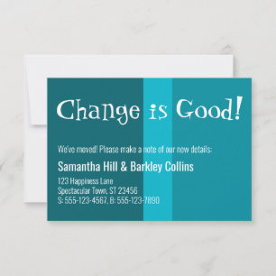 Quirky "Change is Good" Colorful New Address Card Notitiekaartje