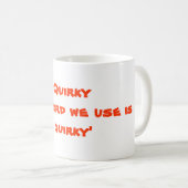 Quirky Coffee-Mok Koffiemok (Voorkant rechts)