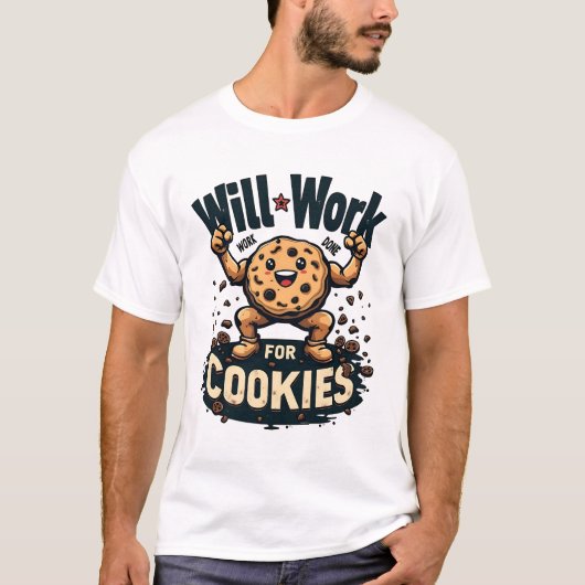Quirky Cookie T-Shirt: "Zal werken voor cookies" T-shirt (Voorkant)