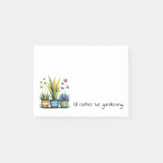 Quirky Flower Pots I'd Rather Be Gardening Post-it® Notes (Voorkant)