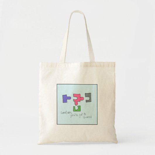 Quirky Illustrated Sometimes You've Got To Guess Tote Bag (Voorkant)