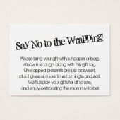 Quirky Say No to Wrapping Baby shower Cadeaukaart Visitekaartje (Voorkant)