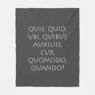 Quis Quid Ubi Quibus Auxiliis Cur Quomodo Quando Fleece Deken
