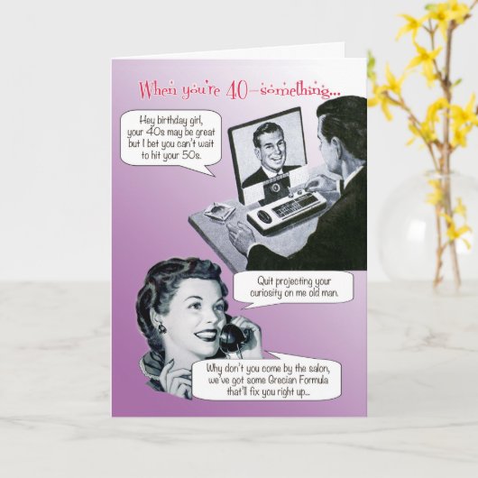 Quit Projecting Your Curiosity Birthday Kaart (Gele Bloem)