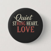 QUIT Strong Heart Love  Ronde Button 5,7 Cm (Voorkant)