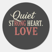 QUIT Strong Heart Love  Ronde Sticker (Voorkant)