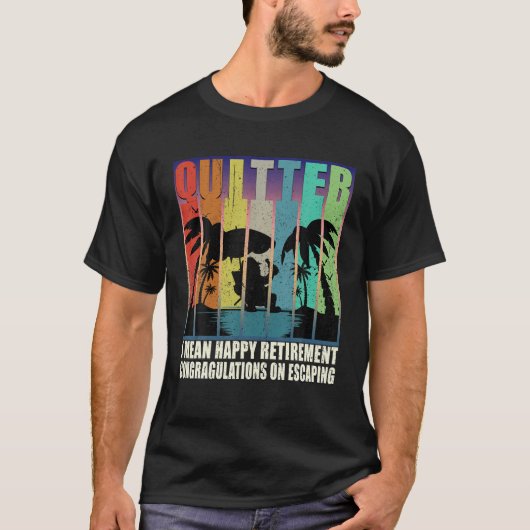 Quitter: Happy Retirement Funny 2022 in ruste T-shirt (Voorkant)