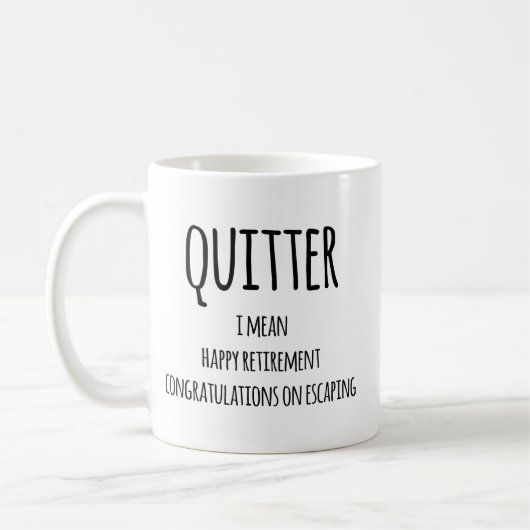 Quitter Retirement Gift, Funny Retirement Gift Co Koffiemok (Links)