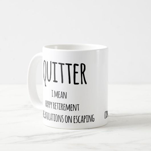 Quitter Retirement Gift, Funny Retirement Gift Co Koffiemok (Voorkant links)