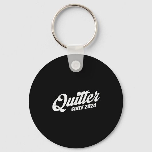 Quitter Since 2024 Non-smoker Quit Smoking Sleutelhanger (Voorkant)