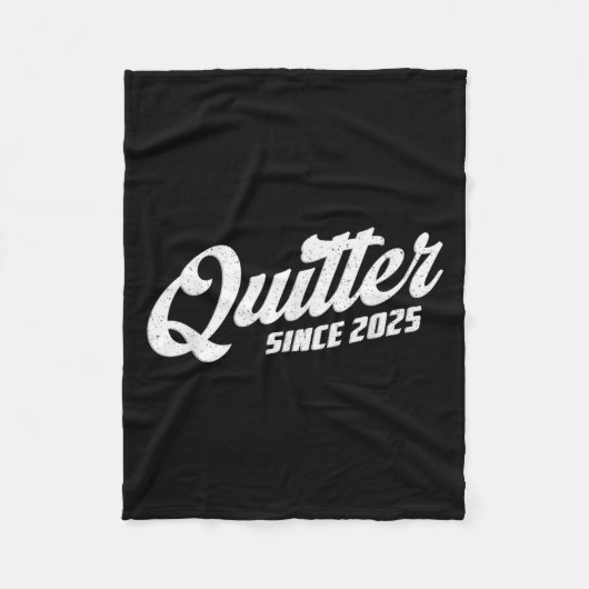 Quitter Since 2025 Non-smoker Quit Smoking Fleece Deken (Voorkant)