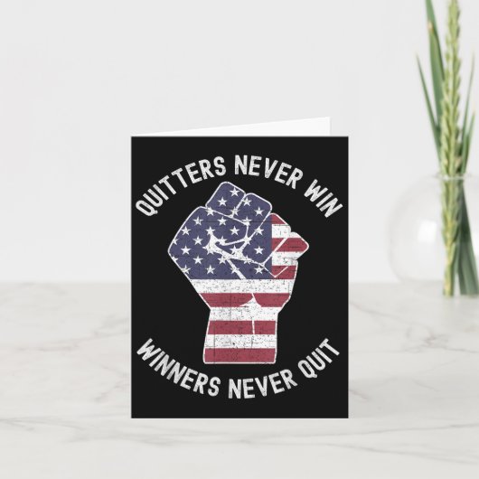 Quitters Never Win And Winners Never Quit Motivati Kaart (Voorkant)