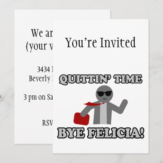 Quittin Time Dag Felicia Kaart (Voorkant / Achterkant)