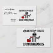 Quittin Time Dag Felicia Visitekaartje (Voorkant / Achterkant)