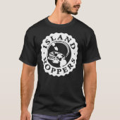 &quot;Island Hoppers&quot; - As Seen on&quot;Magn T-shirt (Voorkant)