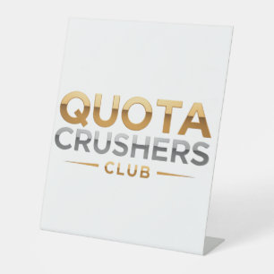 Quota Crushers Club Reclamebord Met Voetstuk