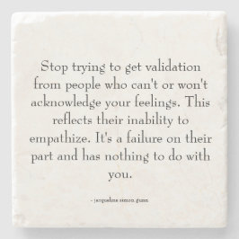 Quote about relationships.  stenen onderzetter