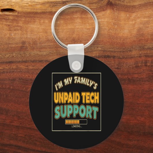 Quote Computer Engineer I'm My Family's Unpaid Tec Sleutelhanger (Voorkant)