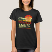 Quote Dad Man The Myth The Pancake Maker T-shirt (Voorkant)
