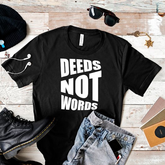 Quote daden niet woorden Vaderdag T-Shirt