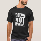 Quote daden niet woorden Vaderdag T-Shirt (Voorkant)