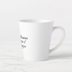 Quote for Life Collectie beroemd gemaakt door Neil Latte Mok