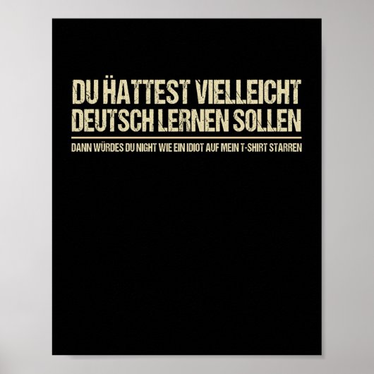 Quote-Funny German Speaker Deutschland Quote Poster (Voorkant)