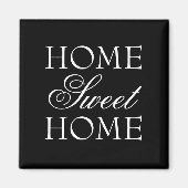 Quote home zoete thuismagneet in zwart en wit magneet (Voorkant)