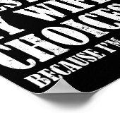 Quote I Never Question My Wife's Choices Husband  Poster (Hoek)