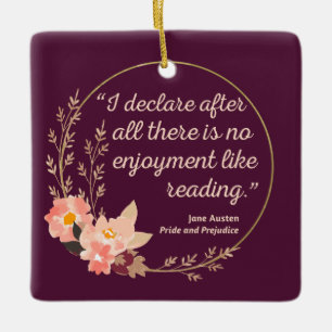 Quote III - Pride and Prejudice - Stijl Keramisch Ornament