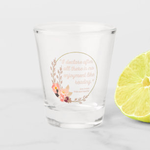Quote III - Pride and Prejudice - Stijl Shot Glas