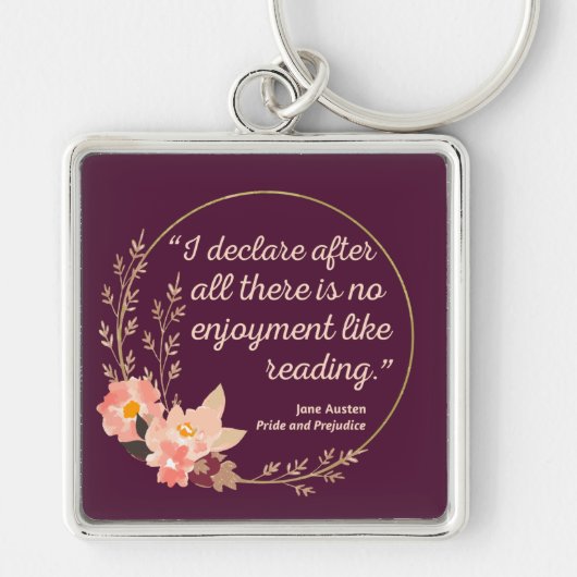 Quote III - Pride and Prejudice - Stijl Sleutelhanger (Voorkant)