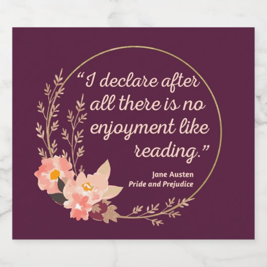 Quote III - Pride and Prejudice - Stijl Sparkling Wijnetiket (Enkel label)