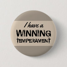 Quote Ik heb een winnend temperament op elke kleur