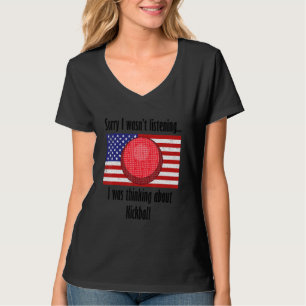 Quote Kickball Player Ball Sports T-shirt