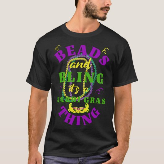Quote kralen & Bling Masquerade Het is een Mardi G T-shirt (Voorkant)