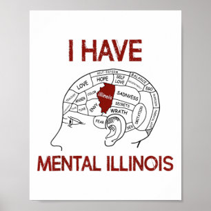 Quote liefhebbers Ik heb mentale Illinois Poster