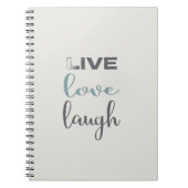 Quote Live Love Laugh Notitieboek (Voorkant)