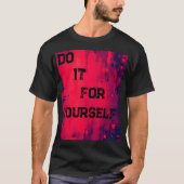 Quote Motivational T-shirt (Voorkant)
