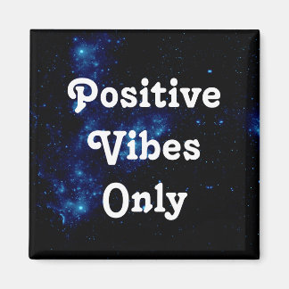 Quote Positieve Vibes Alleen Galaxy Zwart Blauw Wi Magneet
