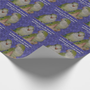 Quote Quaker Parrot Pair Friendship Cadeaupapier