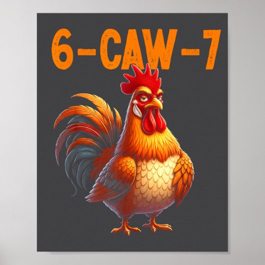 Quote Rooster 67 Meme Funny Chicken Humor Poster (Voorkant)