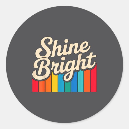 Quote Shine Bright Positive Magic Ronde Sticker (Voorkant)