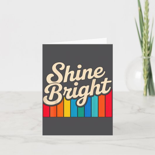 Quote Shine Positive Bright Smile Kaart (Voorkant)